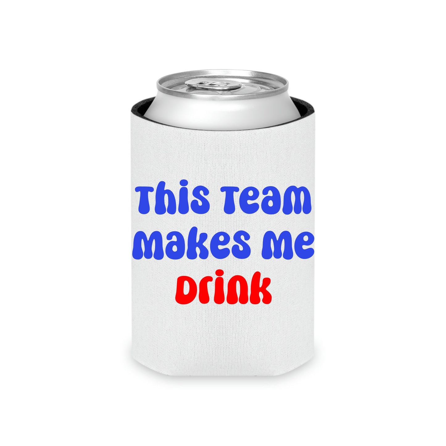 This Team Makes me Drink (short)- Blue and Red